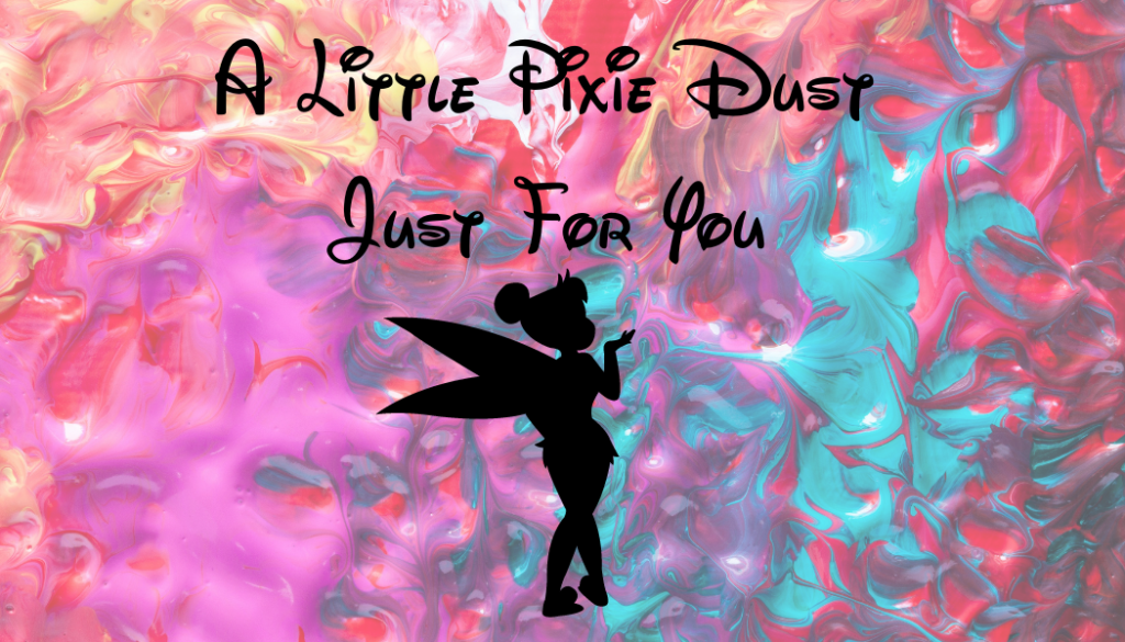 A Little Pixie Dust